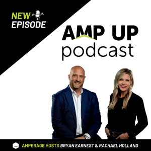 AMP UP Podcast - New Episode